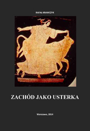 Zachód Jako Usterka Systemowa